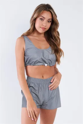 Grey Reflective Windbreaker Fabric Drawcord Bra Top And Shorts Set /3-2-1